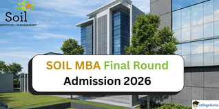 SOIL MBA Final Round Admission 2026 Open Till March 21; Check Direct Link to Apply
